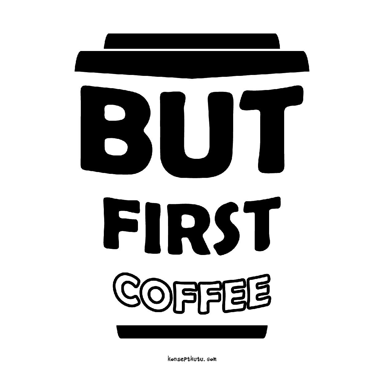 855604-but-first-coffee-motto-karti